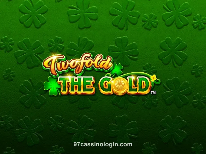Twofold the Gold 97 cassino